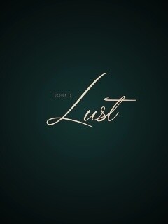 Design is lust обои