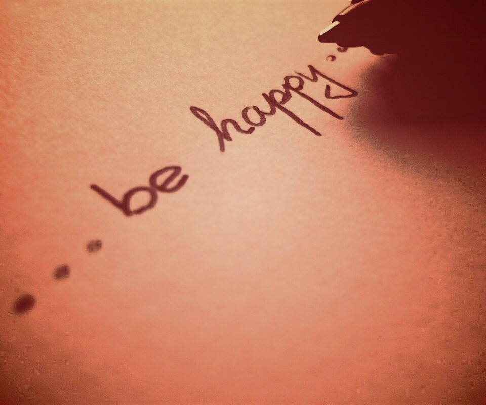 ... be happy ... обои