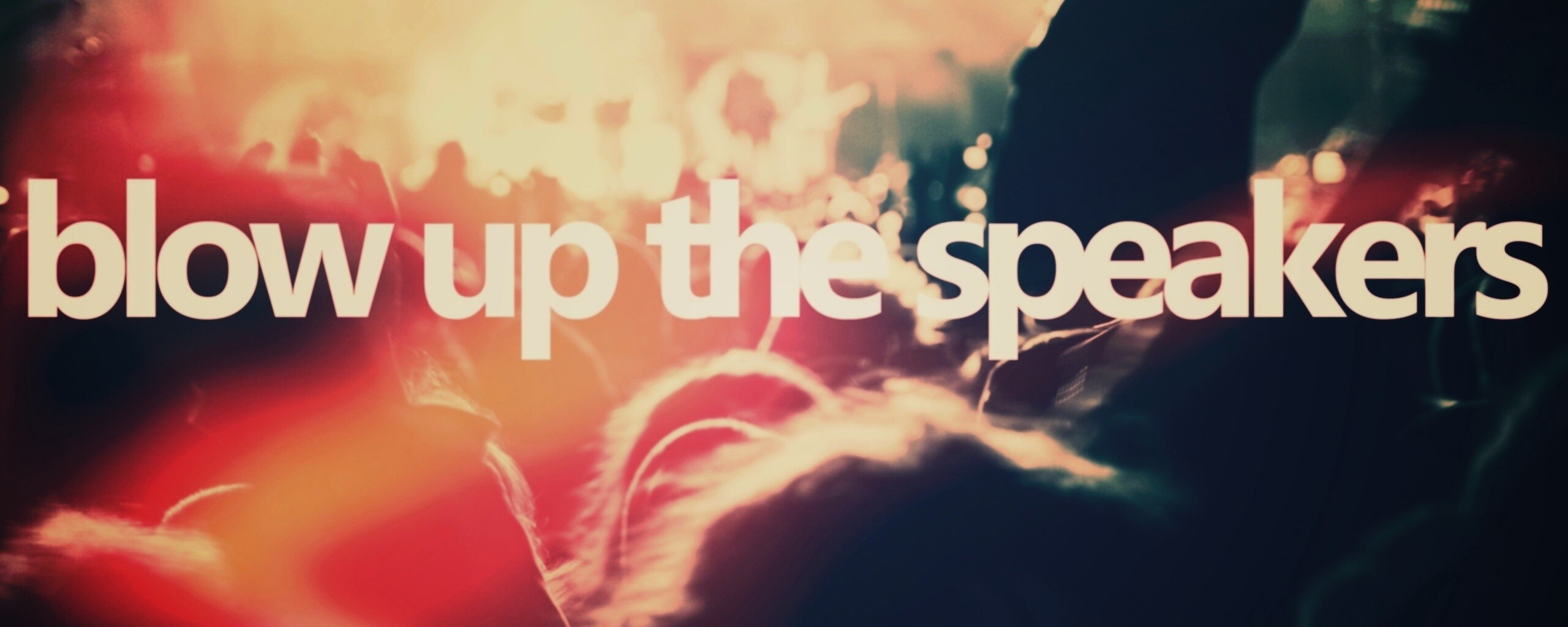 Blow up the speakers обои