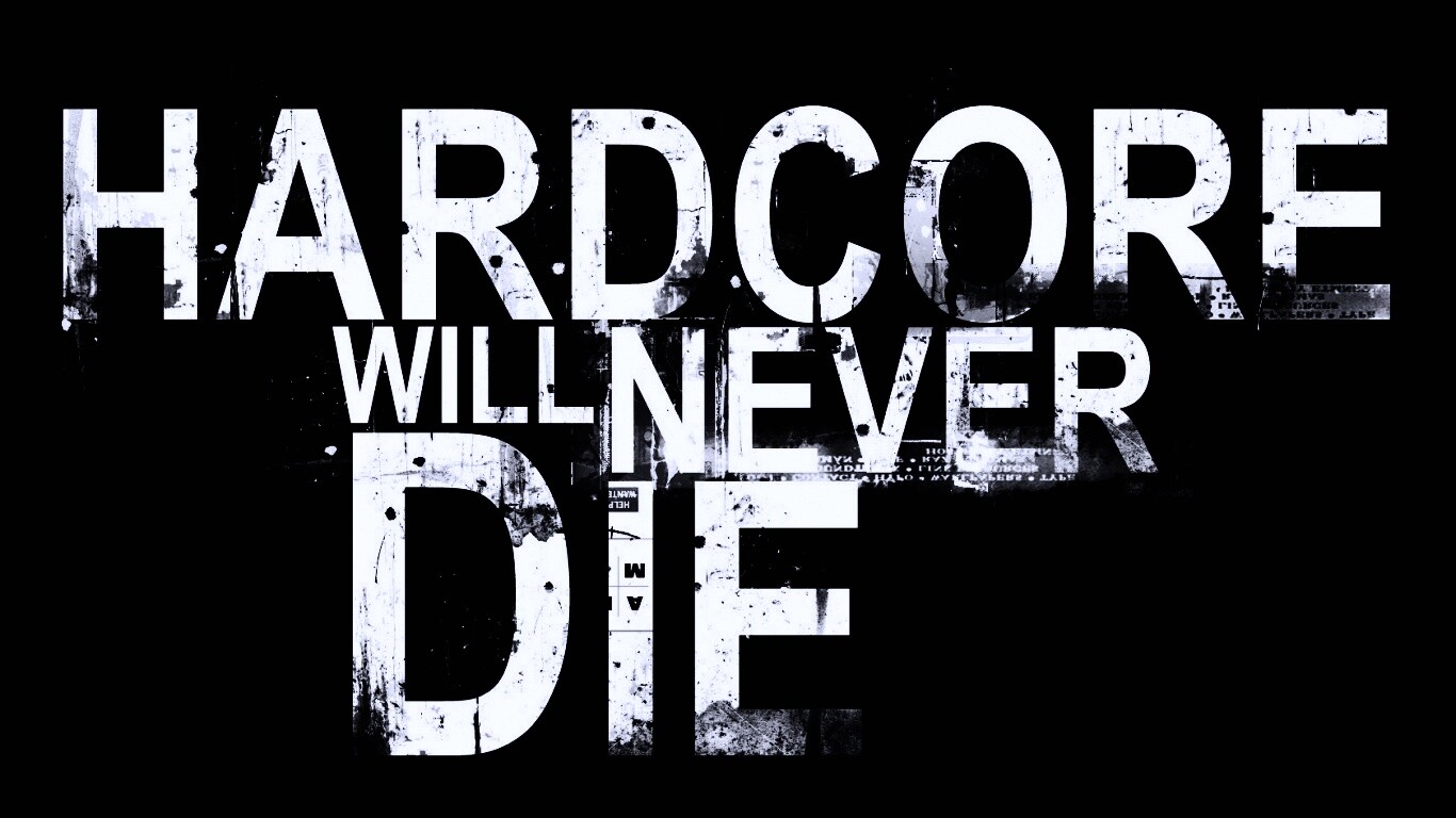 HARDCORE Will Never Die обои