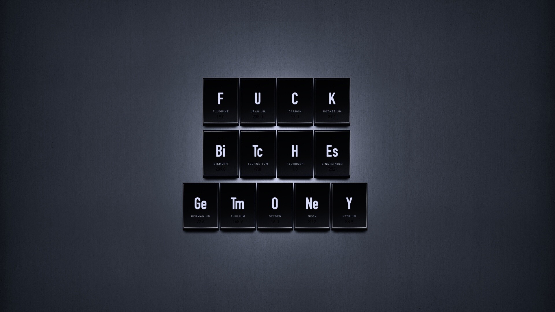 Fuck Bitches Get Money обои