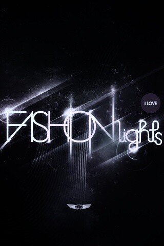 I love fashion lights обои