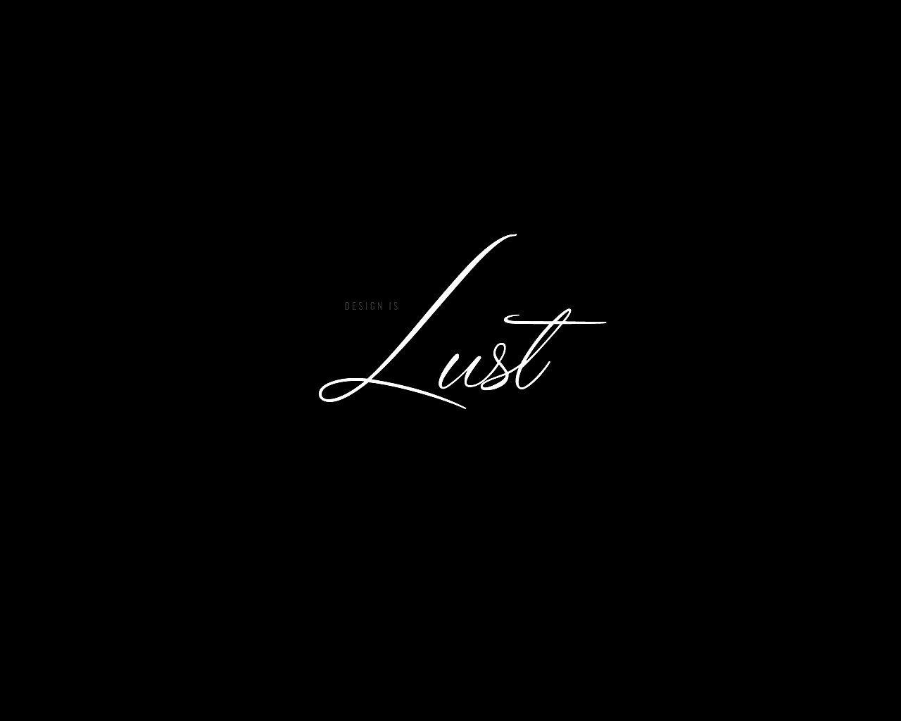 Design is lust обои