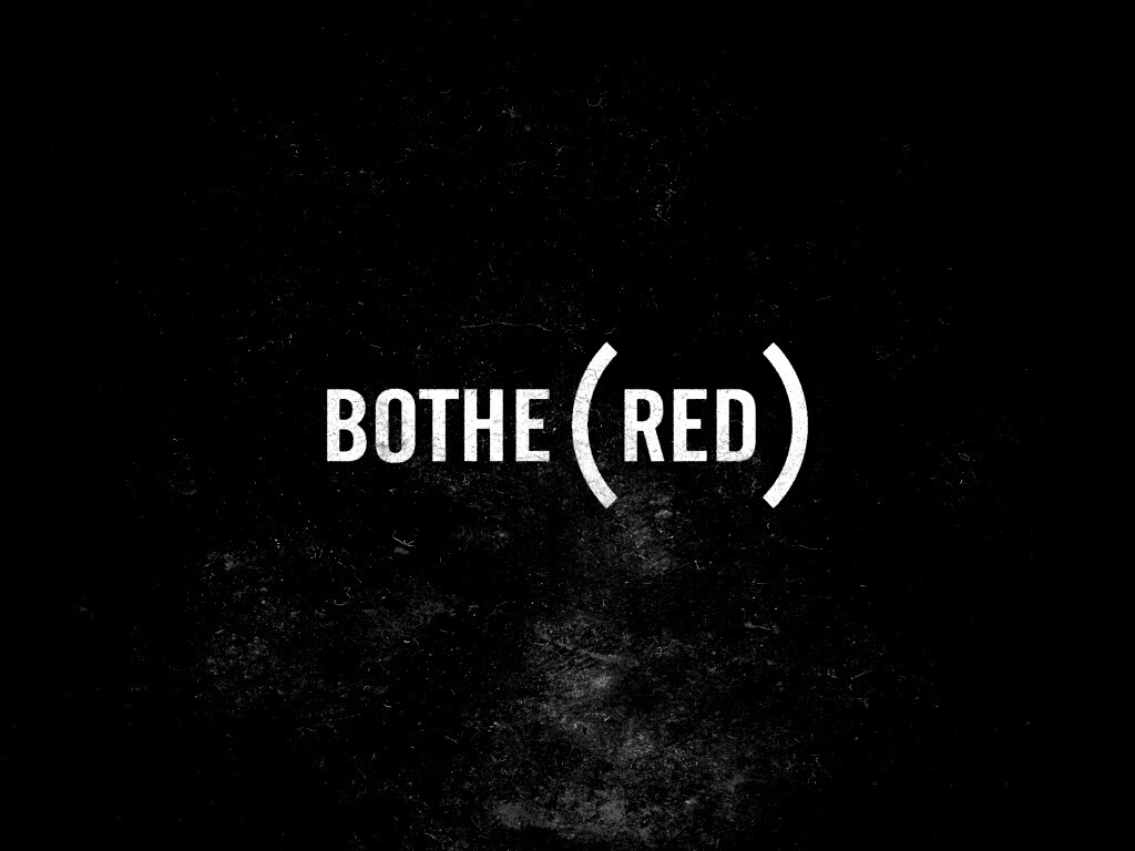 Bothered — Обеспокоенный обои