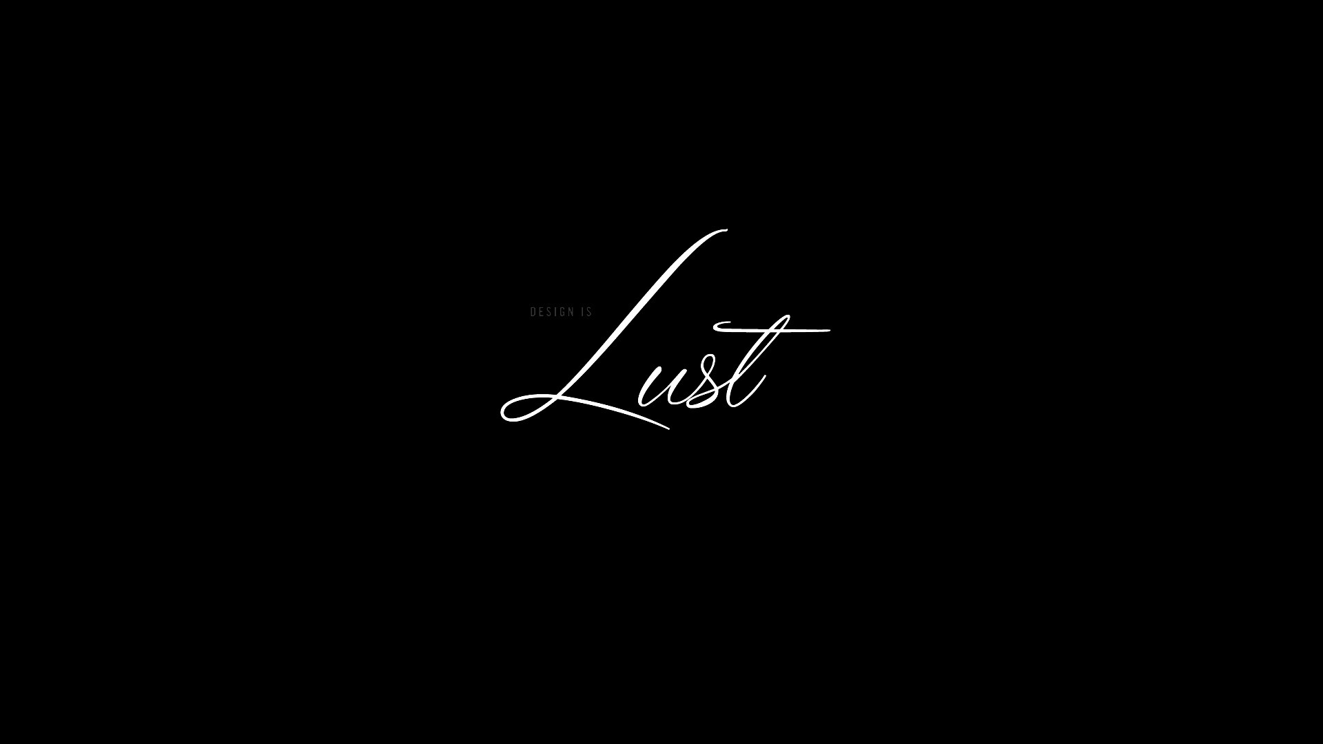 Design is lust обои