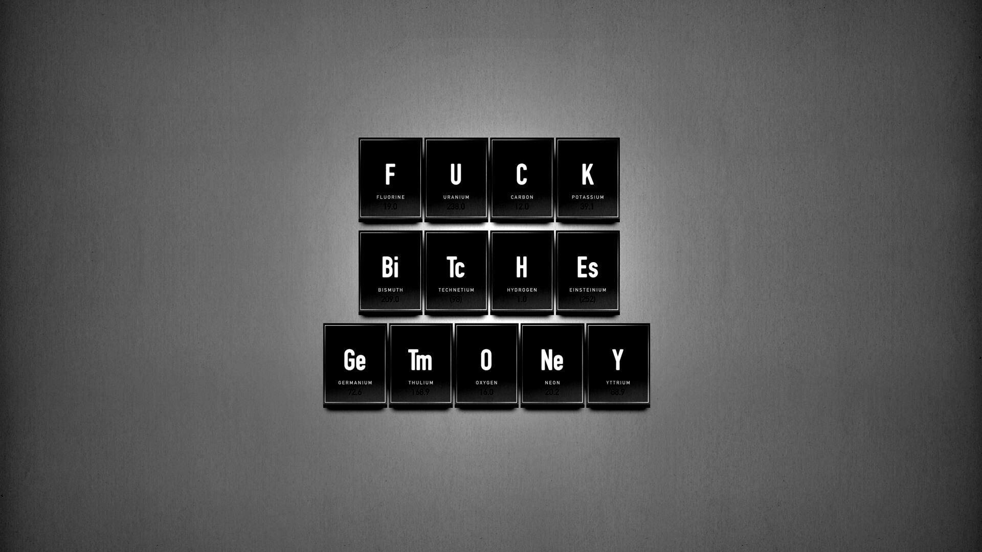 Fuck Bitches Get Money обои