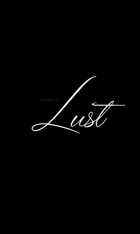 Design is lust обои