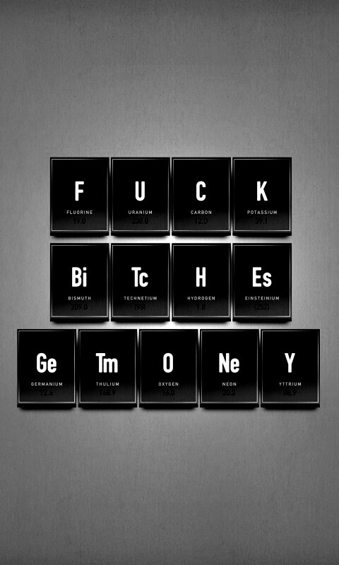 Fuck Bitches Get Money обои