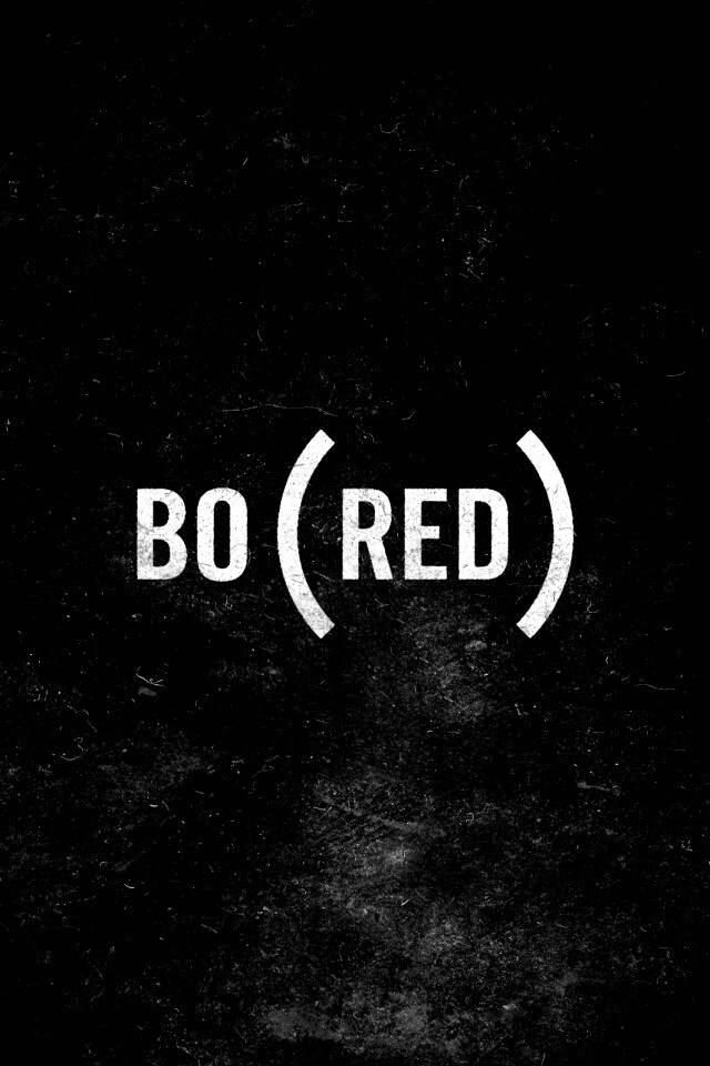 Bored — Скука обои