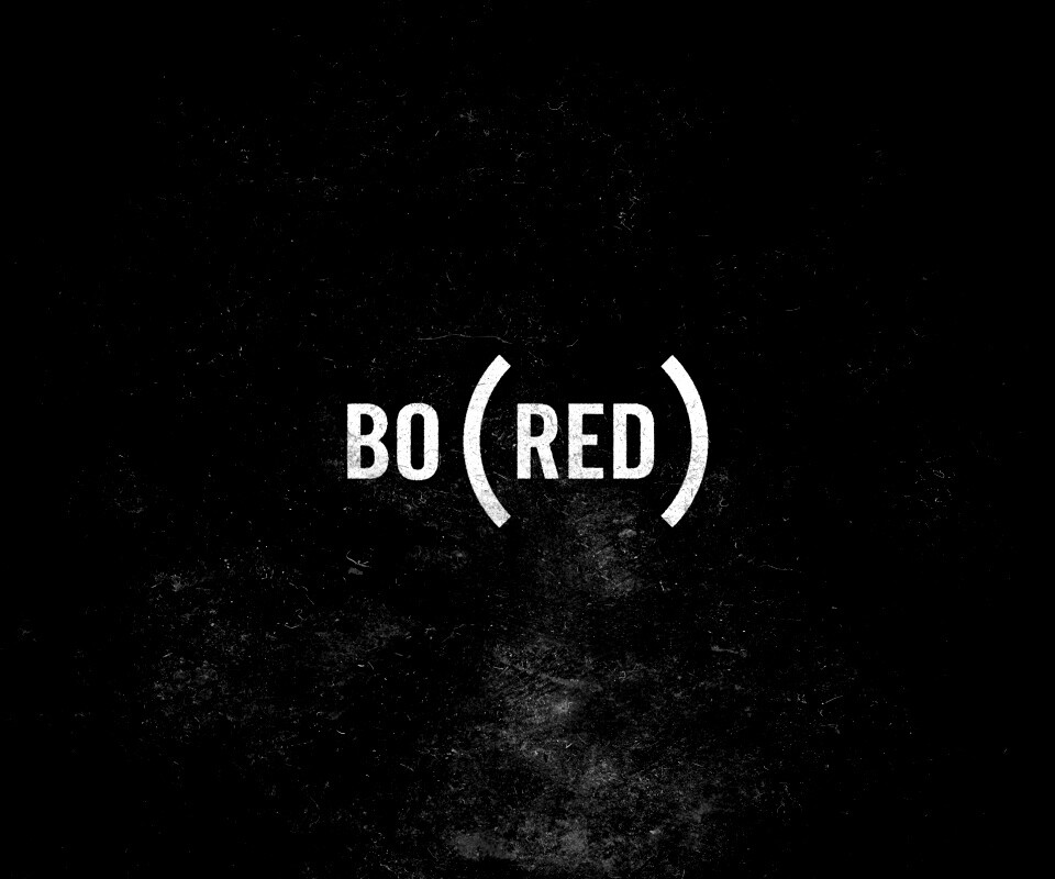 Bored — Скука обои
