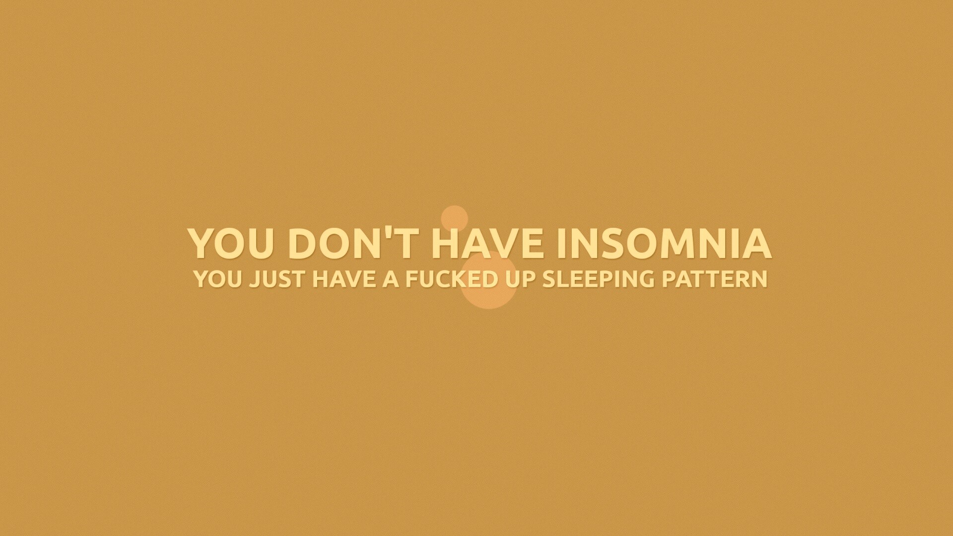 You don't have insomnia обои