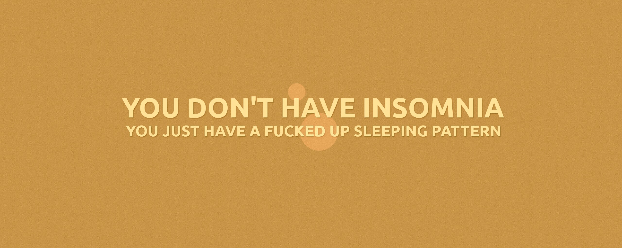 You don't have insomnia обои