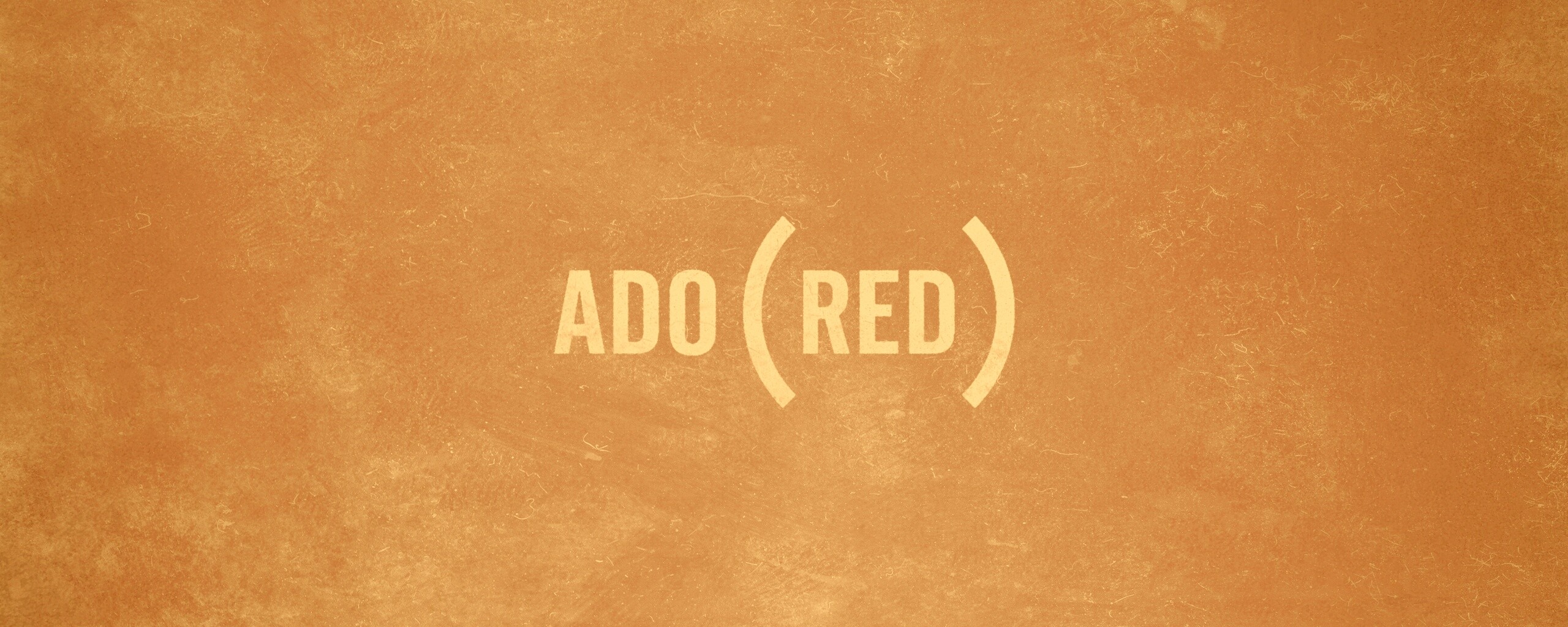 Adored — Обожание обои