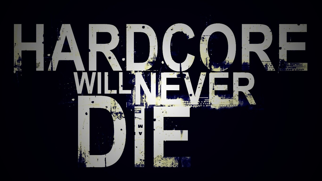 HARDCORE Will Never Die обои