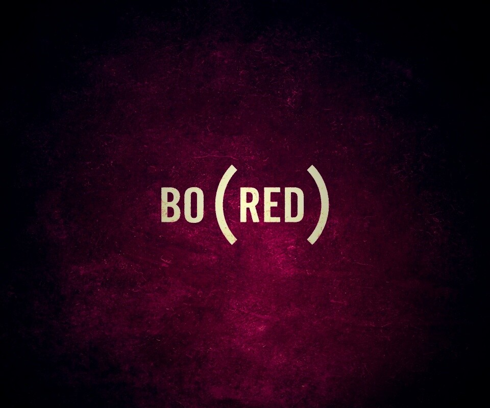 Bored — Скука обои