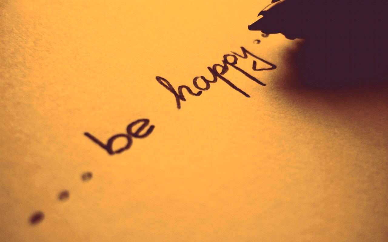 ... be happy ... обои