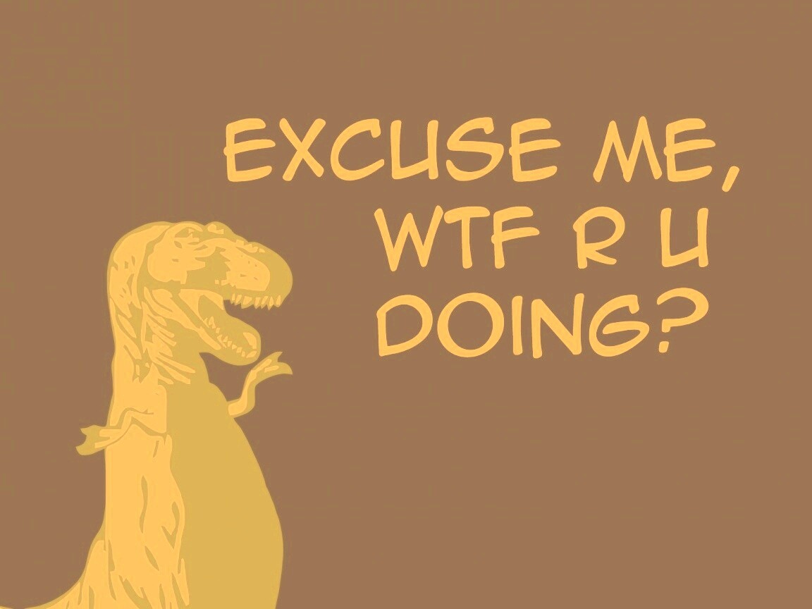 Excuse me, wtf are you doing? обои