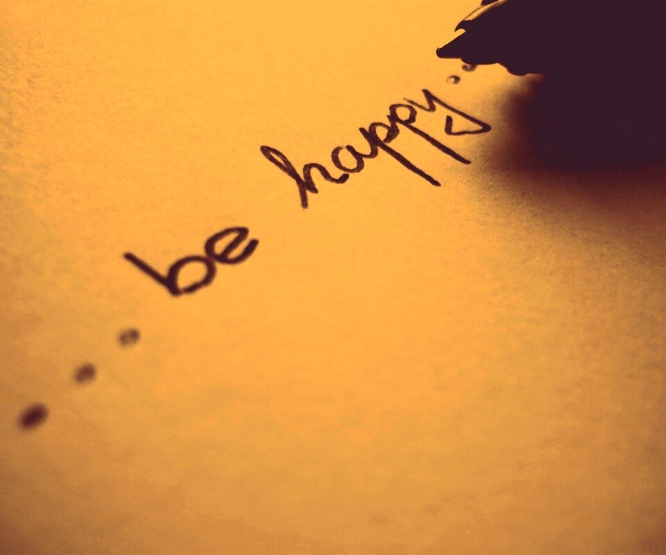 ... be happy ... обои