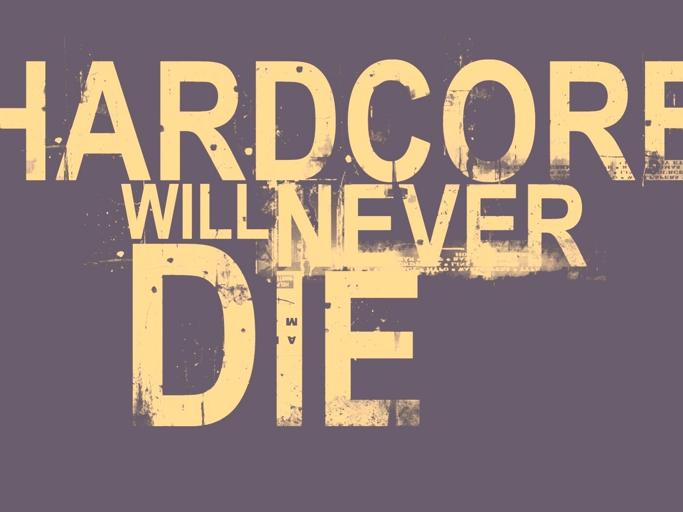 HARDCORE Will Never Die обои