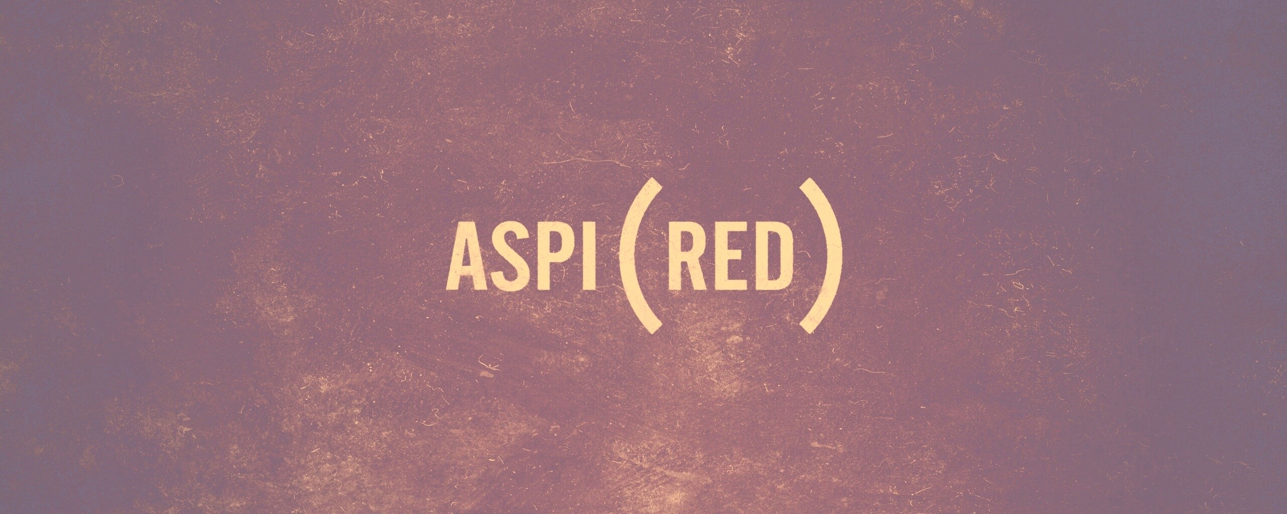 Aspired — Стремление обои