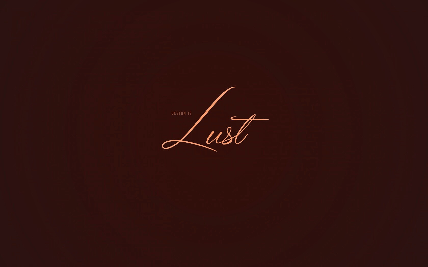 Design is lust обои