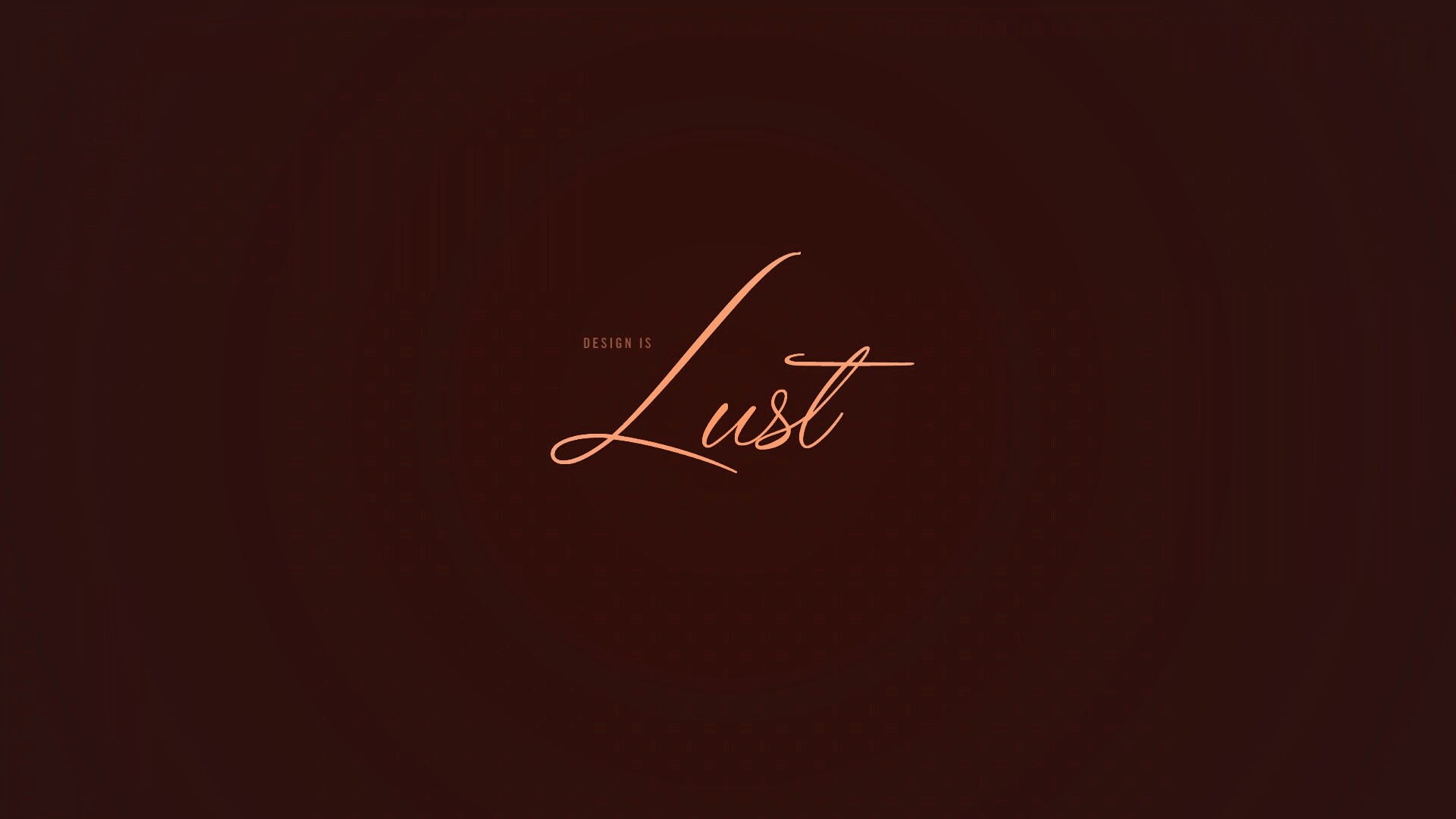 Design is lust обои