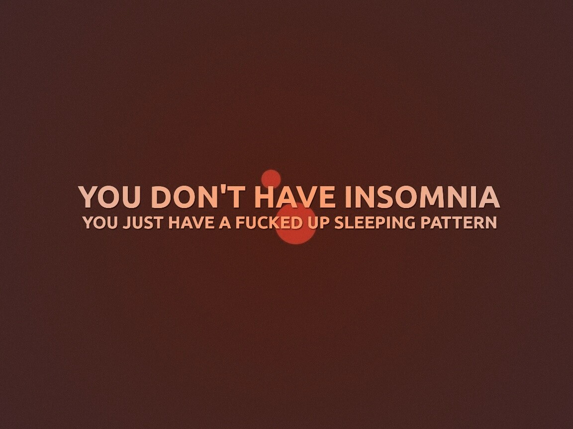 You don't have insomnia обои