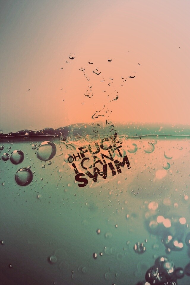 Oh fuck i cant swim обои