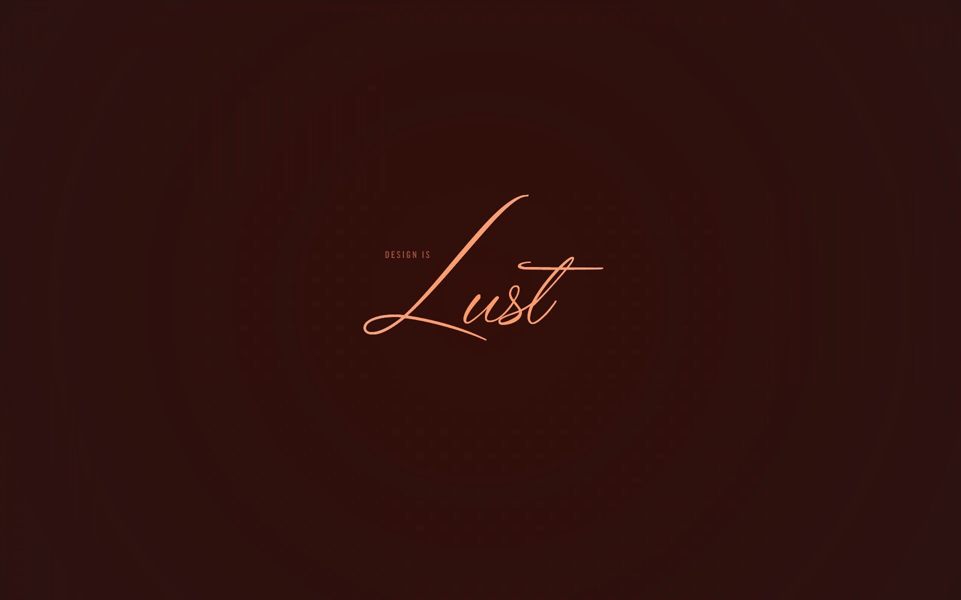 Design is lust обои