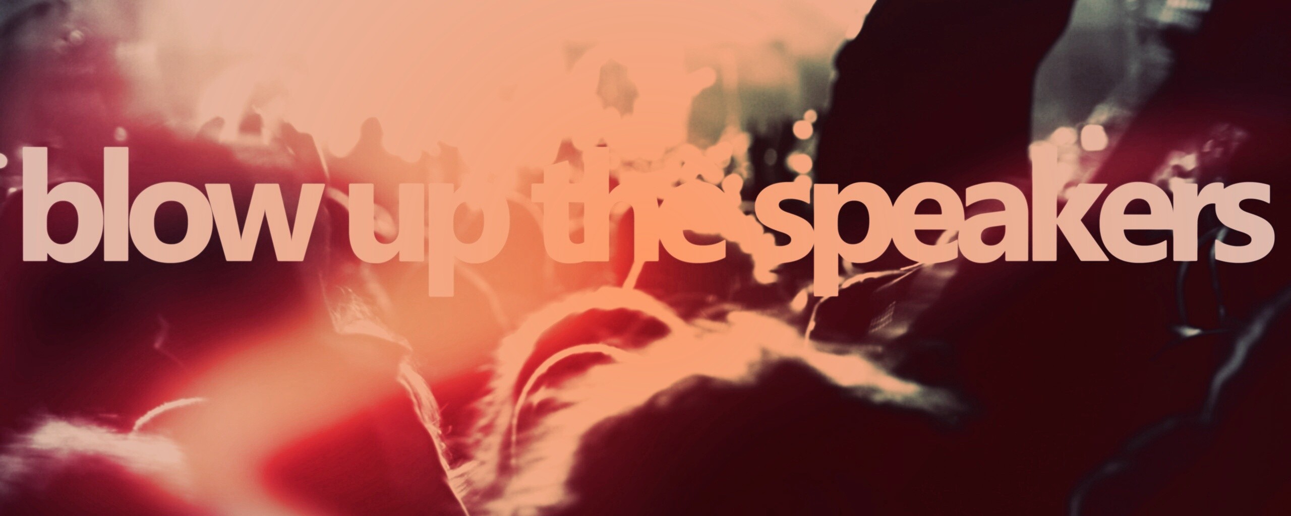 Blow up the speakers обои