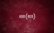 обои Adored — Обожание для рабочего стола красный мотивация текст
